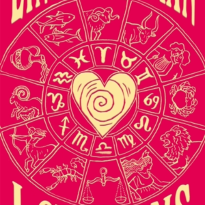 Linda Goodman'S Love Signs New Edition Of The Classic Astrology Book On Love: Unlock Your True Love Match
