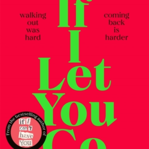 If I Let You Go