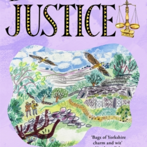 Date With Justice A Delightfully Cosy Mystery Packed Full Of Yorkshire Charm