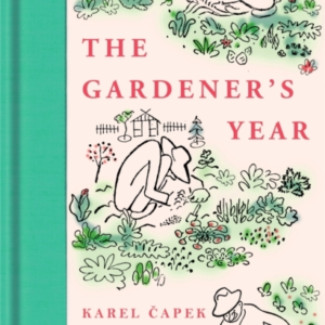 The Gardener'S Year