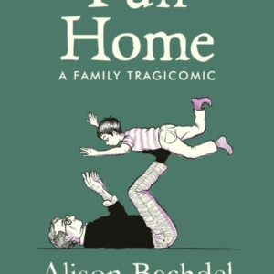 Fun Home A Family Tragicomic