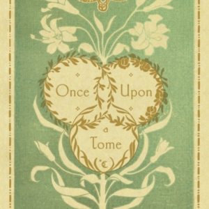 Once Upon A Tome The Misadventures Of A Rare Bookseller