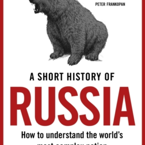 A Short History Of Russia