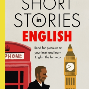 Short Stories In English For Intermediate Learners Read For Pleasure At Your Level, Expand Your Vocabulary And Learn English The Fun Way