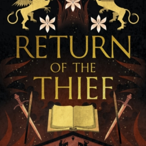 Return Of The Thief The Final Book In The Queen'S Thief Series