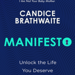 Manifesto Unlock The Life You Deserve And Find Contentment In Your Everyday