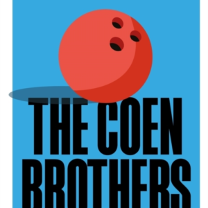 The Coen Brothers The Complete Unofficial Guide