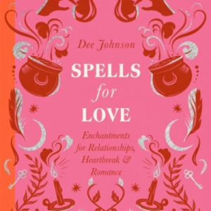 Spells For Love Enchantments For Relationships, Heartbreak And Romance