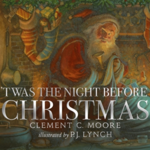 'Twas The Night Before Christmas