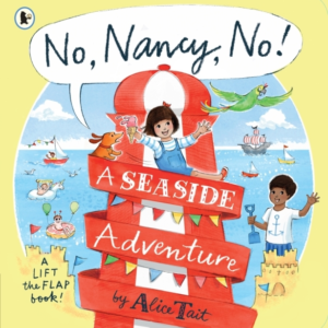 No, Nancy, No!: A Seaside Adventure