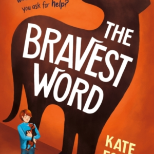 The Bravest Word