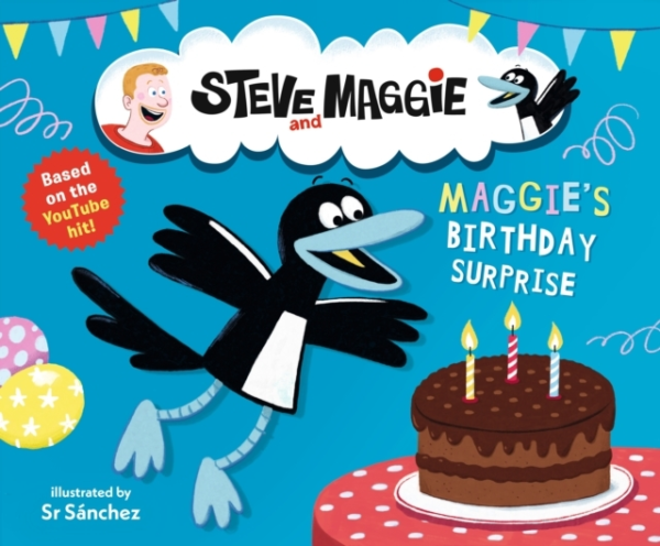 Steve And Maggie: Maggie'S Birthday Surprise