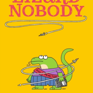 Chronicles Of A Lizard Nobody