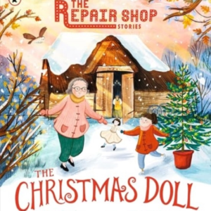 The Repair Shop Stories: The Christmas Doll
