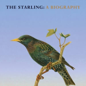 The Starling A Biography