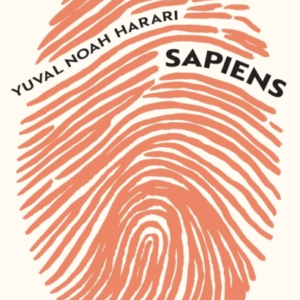 Sapiens A Brief History Of Humankind (10 Year Anniversary Edition)
