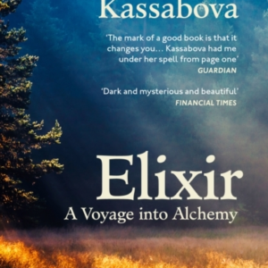 Elixir A Voyage Into Alchemy