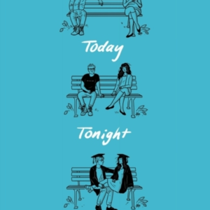 Today Tonight Tomorrow