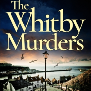 The Whitby Murders