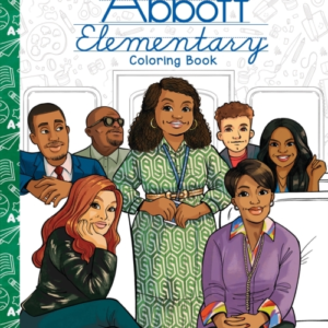 Abbott Elementary: The Official Coloring Book
