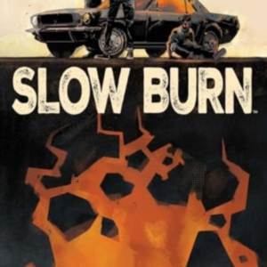 Slow Burn