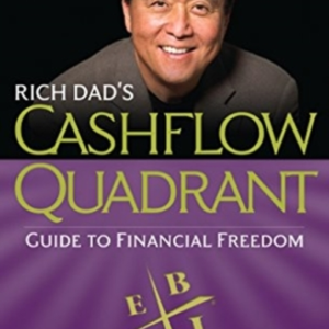 Rich Dad'S Cashflow Quadrant Guide To Financial Freedom