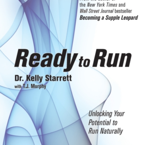 Ready To Run Unlocking Your Potential To Run Naturally