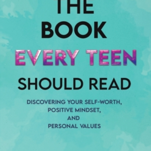 The Book Every Teen Should Read