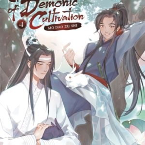Grandmaster Of Demonic Cultivation: Mo Dao Zu Shi Novel Vol. 4