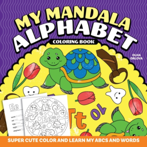 My Mandala Alphabet Coloring Book Super Cute Color And Learn My Abcs And Words