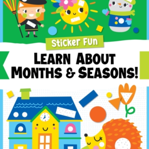 Sticker Fun: Learn About Months & Seasons