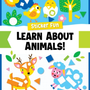 Sticker Fun: Learn About Animals