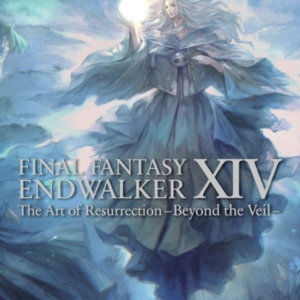 Final Fantasy Xiv: Endwalker -- The Art Of Resurrection - Beyond The Veil-