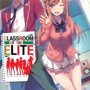 Classroom Of The Elite Light Novel Vol. 10