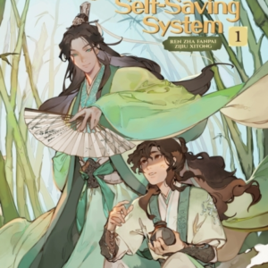 The Scum Villain'S Self-Saving System: Ren Zha Fanpai Zijiu Xitong Novel Vol. 1