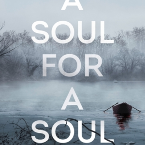 A Soul For A Soul