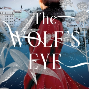 The Wolf'S Eye A Novel