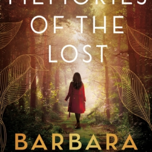 Memories Of The Lost A Novel