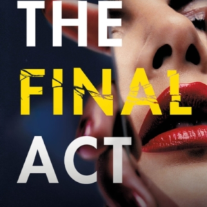 The Final Act