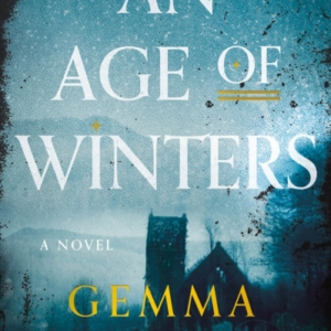 An Age Of Winters A Novel