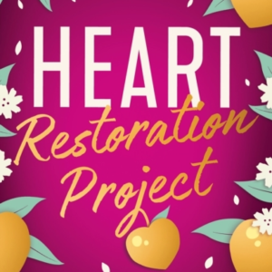 Heart Restoration Project