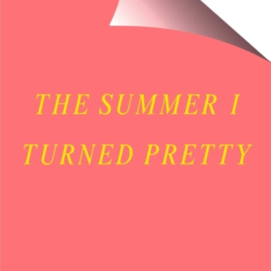 The Summer I Turned Pretty