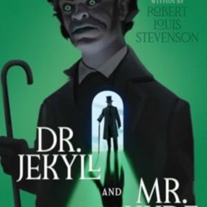 Dr. Jekyll And Mr. Hyde & Other Stories