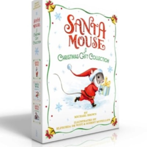 Santa Mouse A Christmas Gift Collection Boxed Set Santa Mouse; Santa Mouse, Where Are You?; Santa Mouse Finds A Furry Friend