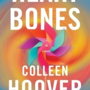 Heart Bones A Novel