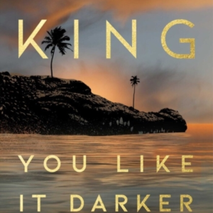 You Like It Darker Stories