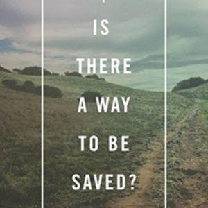 Is There A Way To Be Saved? Pack Of 25