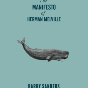 The Manifesto Of Herman Melville