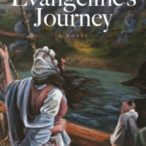 Evangeline'S Journey A Novel