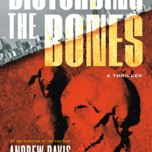 Disturbing The Bones
